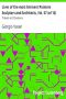 [Gutenberg 31845] • Lives of the most Eminent Painters Sculptors and Architects, Vol. 07 (of 10) / Tribolo to Il Sodoma